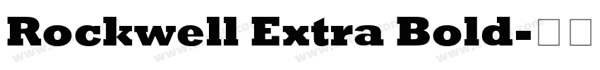 Rockwell Extra Bold字体转换
